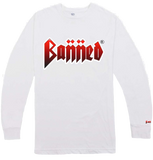 BANNED METAL L/S T-Shirt